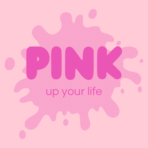 Pink Up Your Life